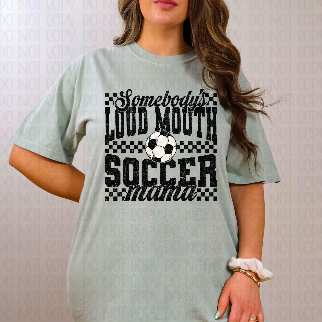 Somebody's loud mouth soccer mama (Scarlow) DTF transfer