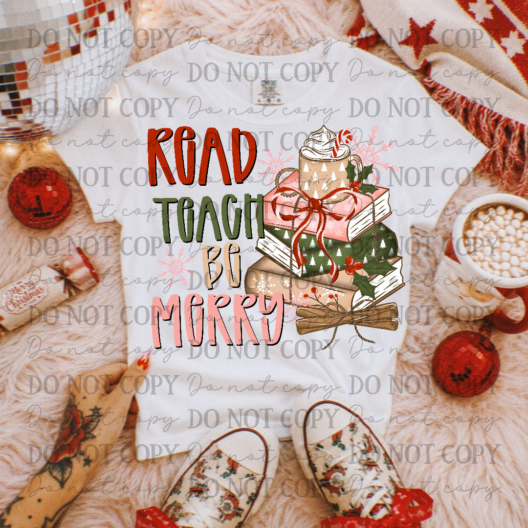 Read Teach -Be Merry- Stacked Books (Caplinger) DTF Transfer