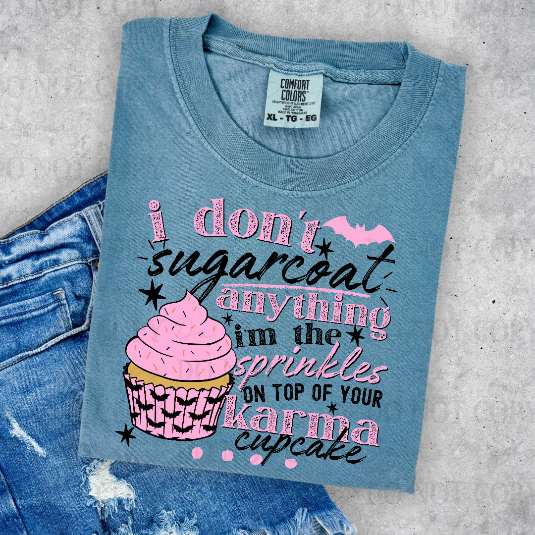 I don't sugar coat anything (Texan) DTF Transfer