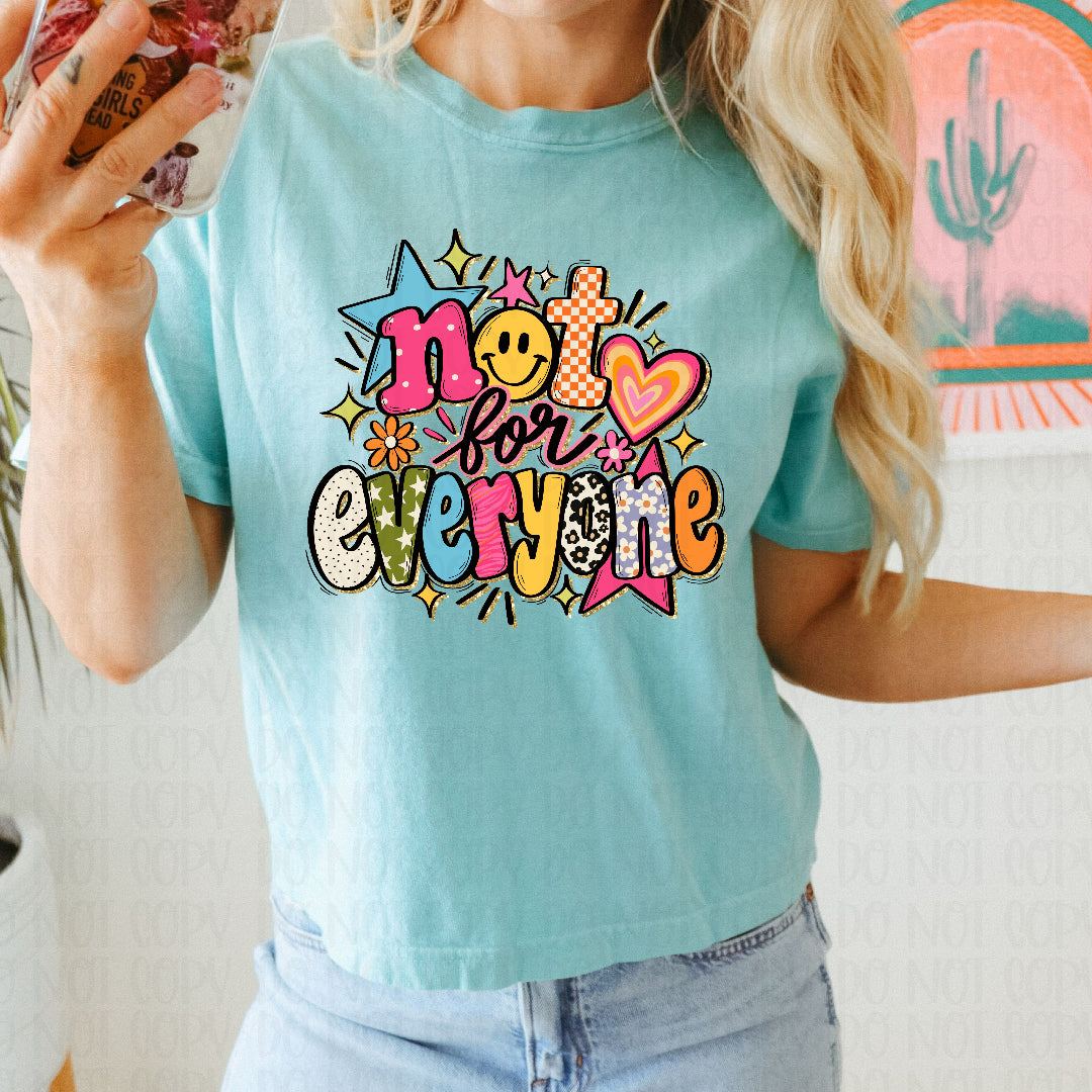 Not for everyone multi print filled stars flowers and hearts (Scarlow) DTF Transfer