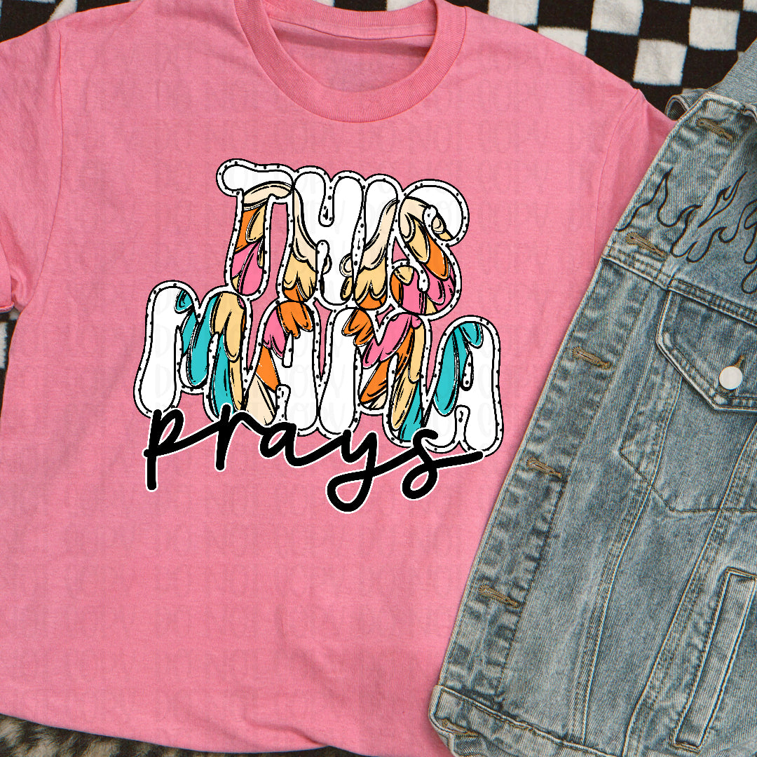 This mama prays colorful angel wings (CST) DTF Transfer