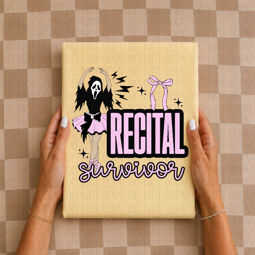 Recital survivor (INK) DTF Transfer