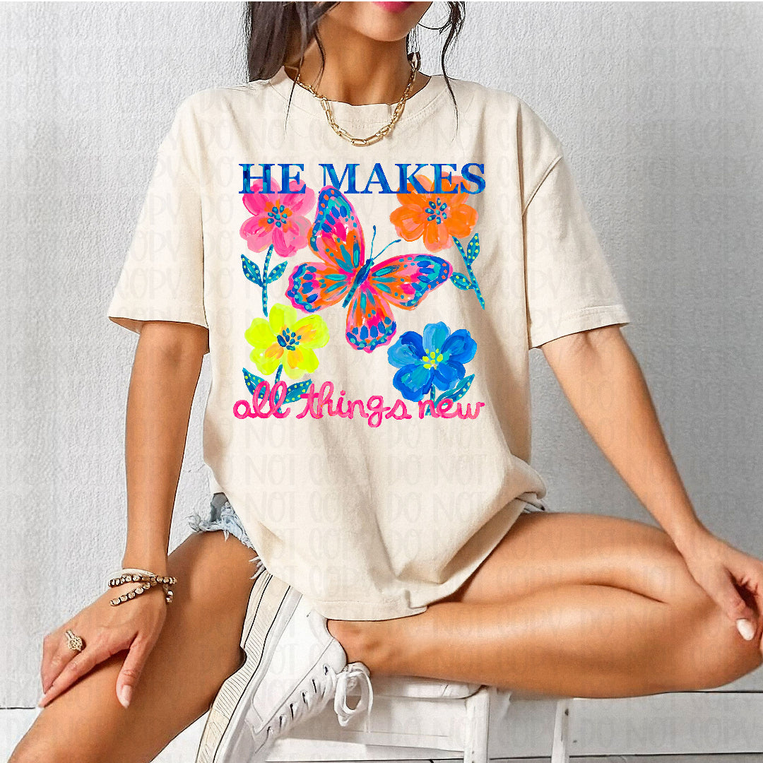 He makes all things new butterfly and flowers DTF Transfer