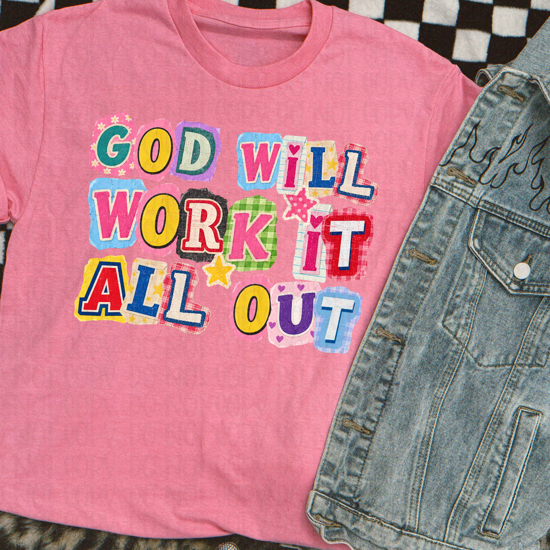God will work it all out (Scarlow) DTF Transfer