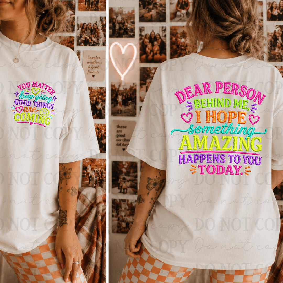 Dear person behind me colorful neon (BACK ONLY) (J&M) DTF Transfer