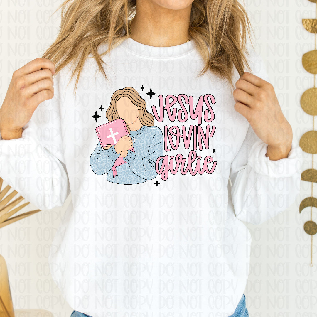 Jesus lovin' girlie (OHDD) DTF transfer