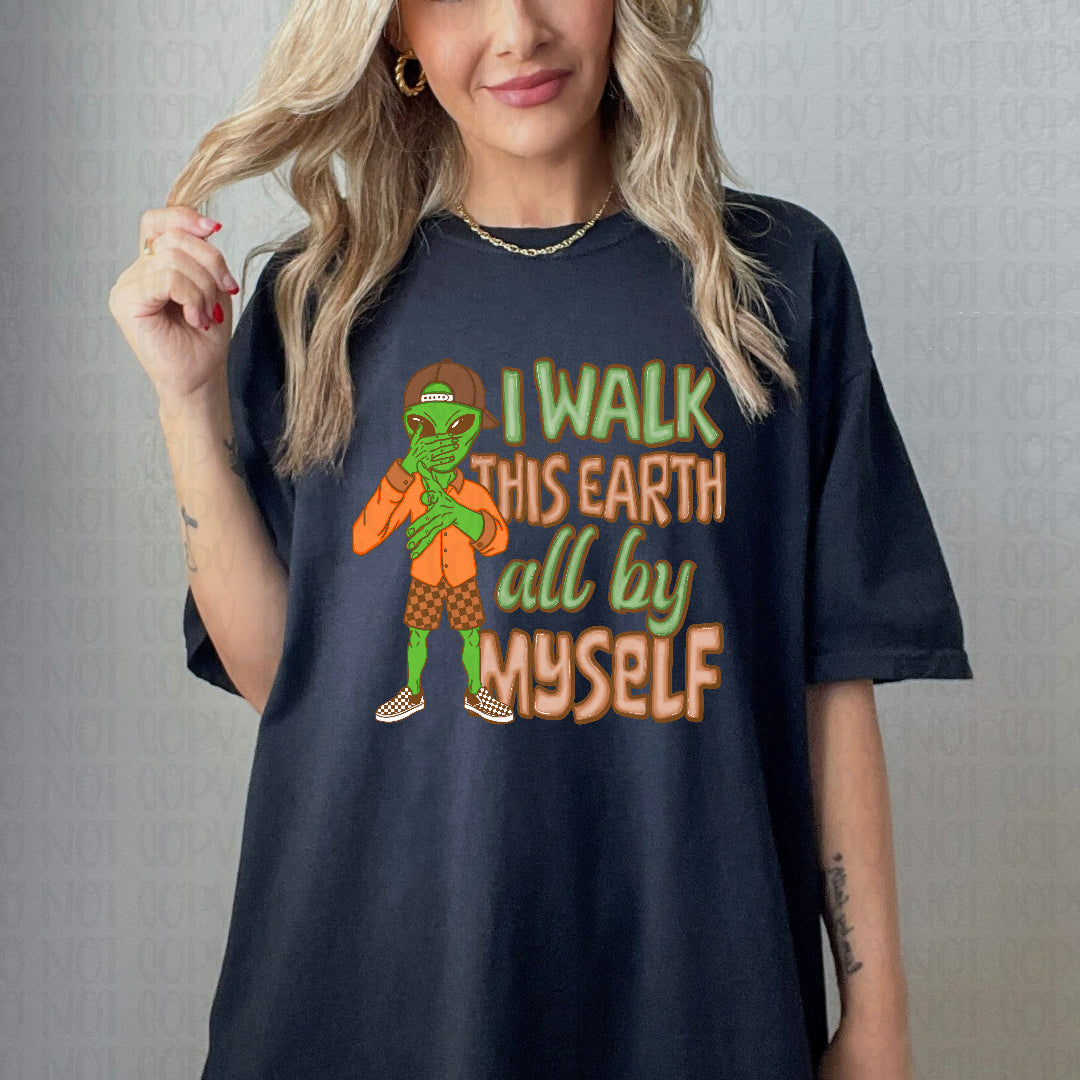 I will this earth all by myself alien GREEN (JBD) DTF Transfer