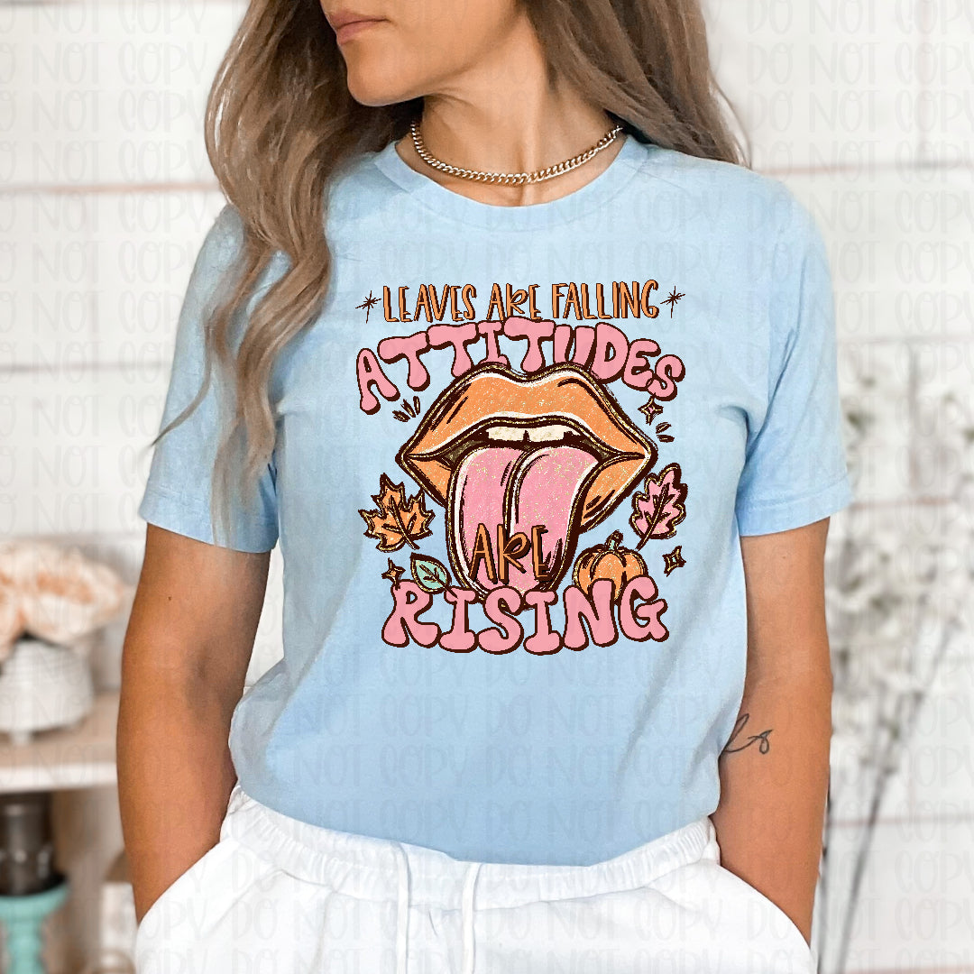 Leaves are falling attitude is rising (Texan) DTF transfer