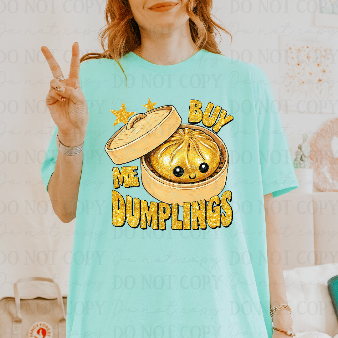 Buy me dumplings gold (Scarlow) DTF Transfer