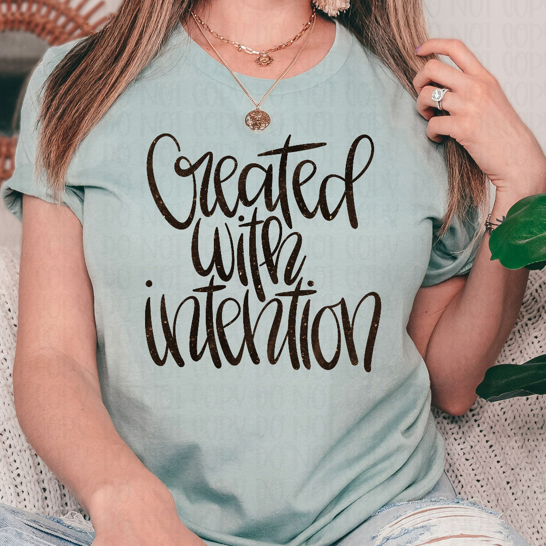 Created with intention cursive black faux glitter (Vehement) DTF Transfer