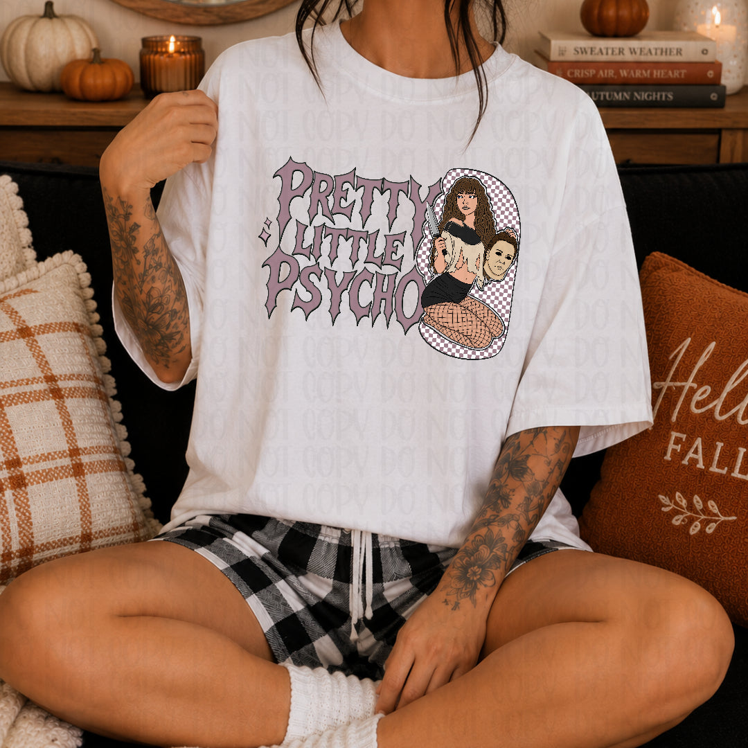 Pretty little psycho MM (OHDD) DTF transfer