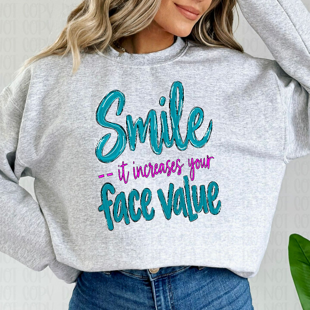 Smile it increases your face value (Texas Gal) DTF Transfer