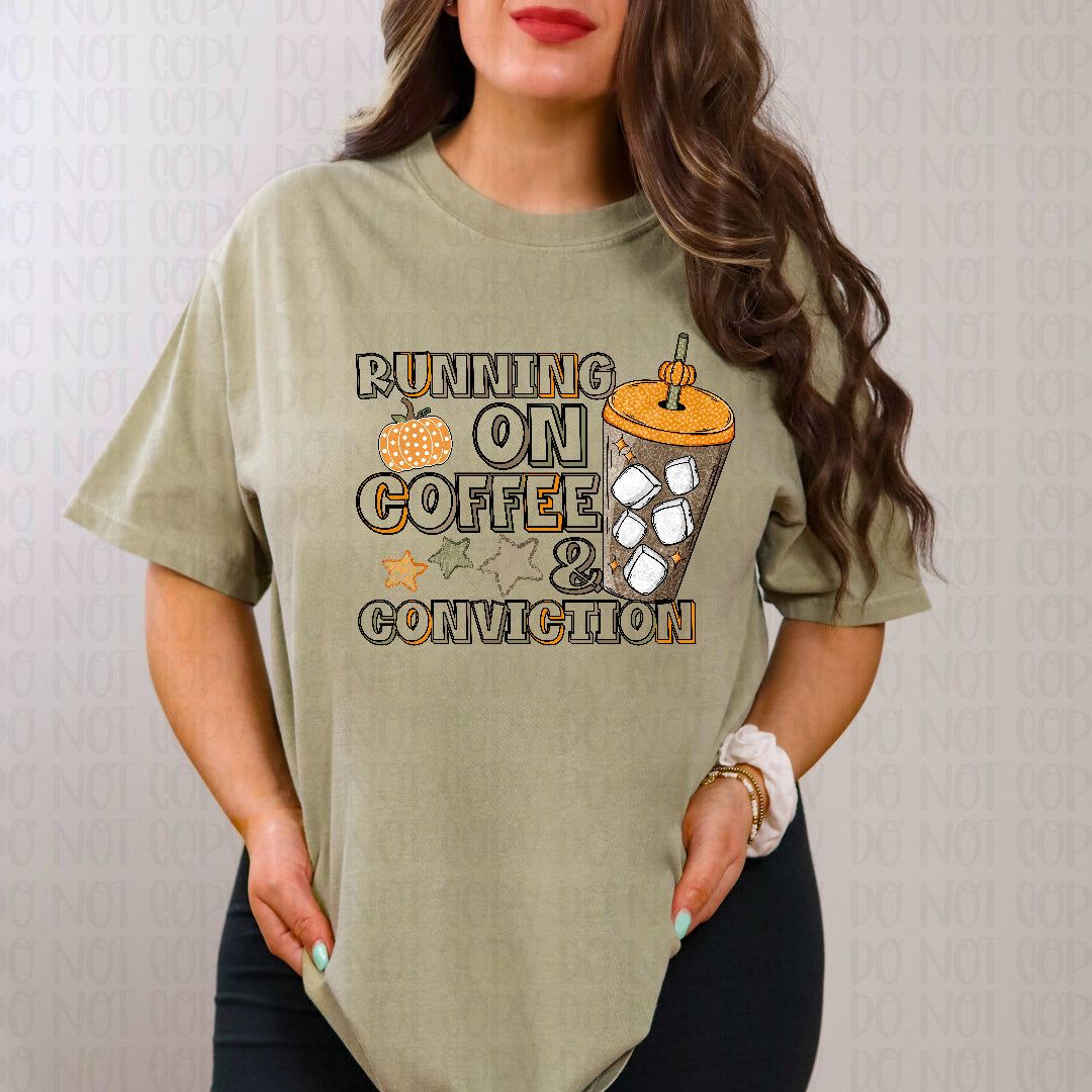Running on coffee & conviction (Ink) DTF transfer