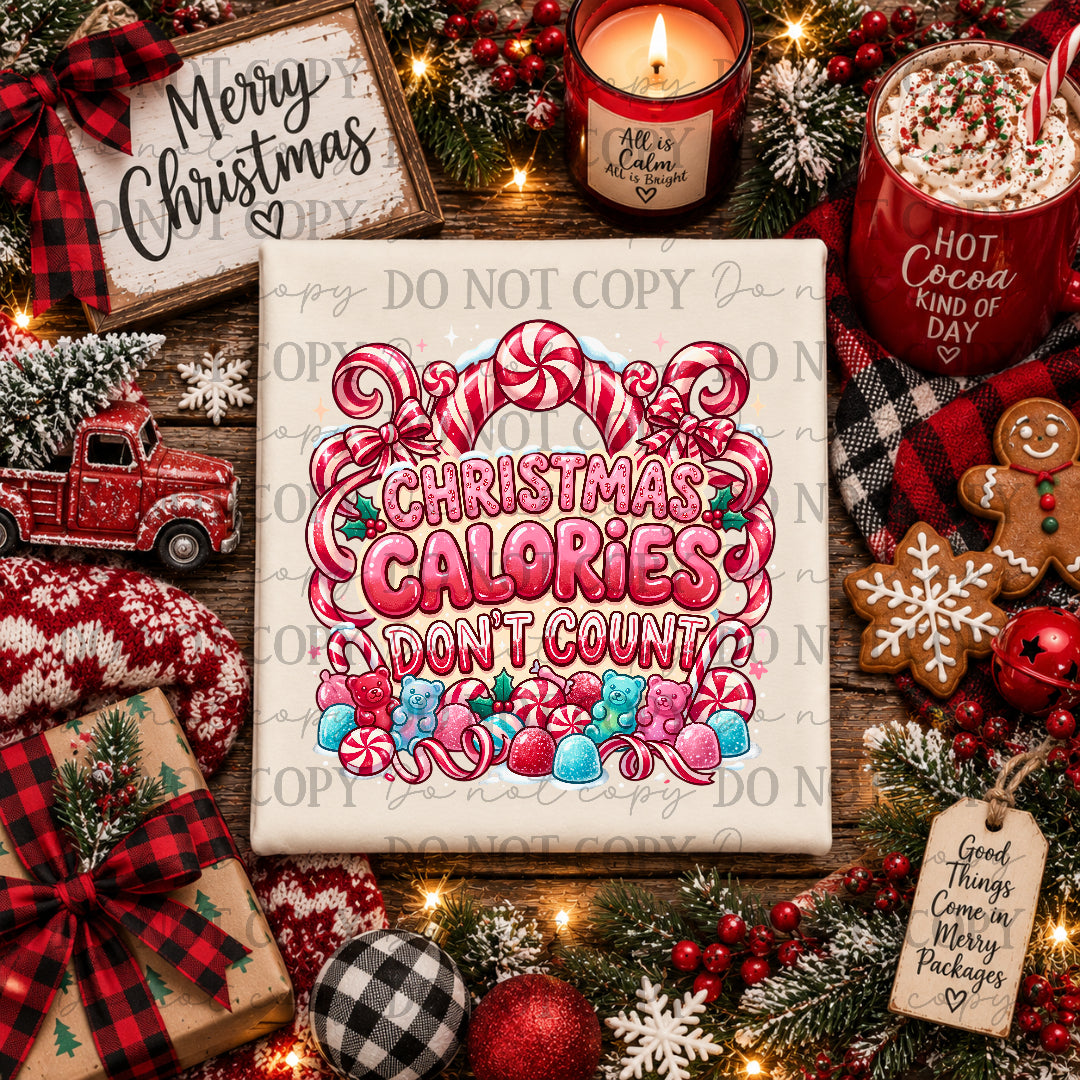 Christmas calories don't count-candy cane and gummy candy (CC) DTF Transfer