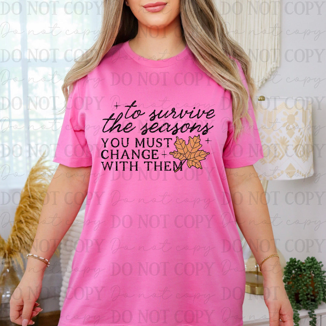 You must change with them leaf (Scarlow) DTF Transfer