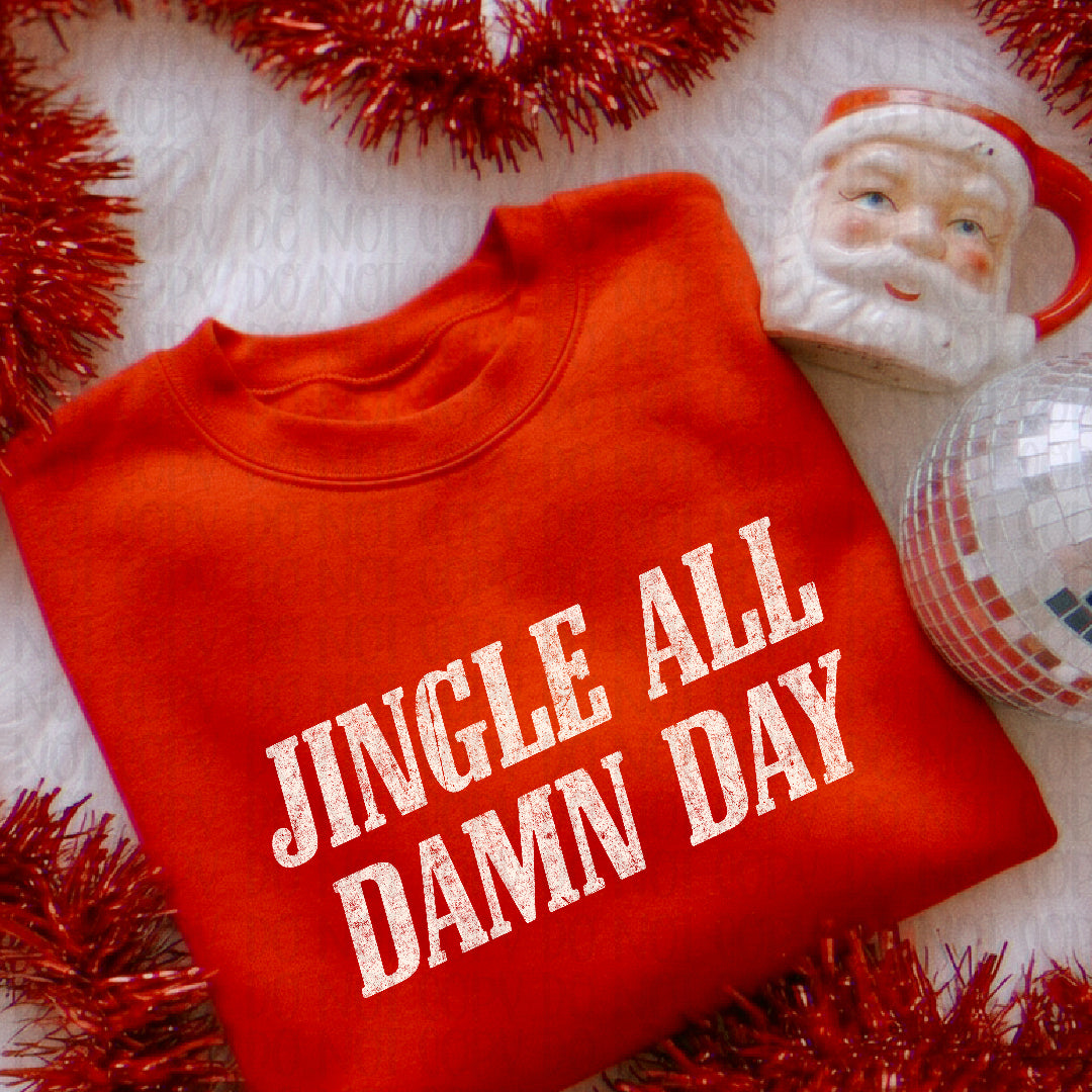 Jingle all damn day WHITE (Scarlow) DTF Transfer