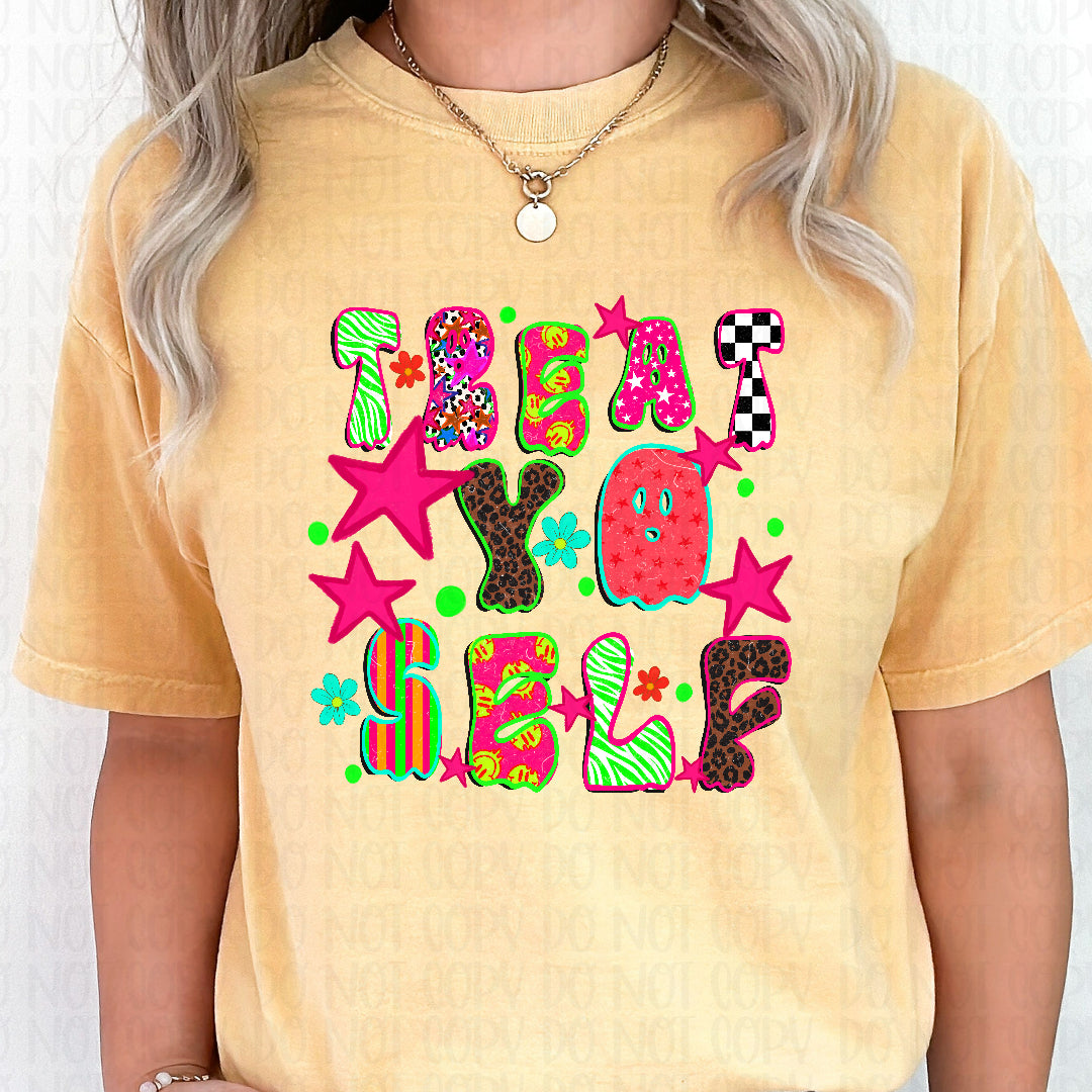 Treat yo self neon (JBD) DTF Transfer