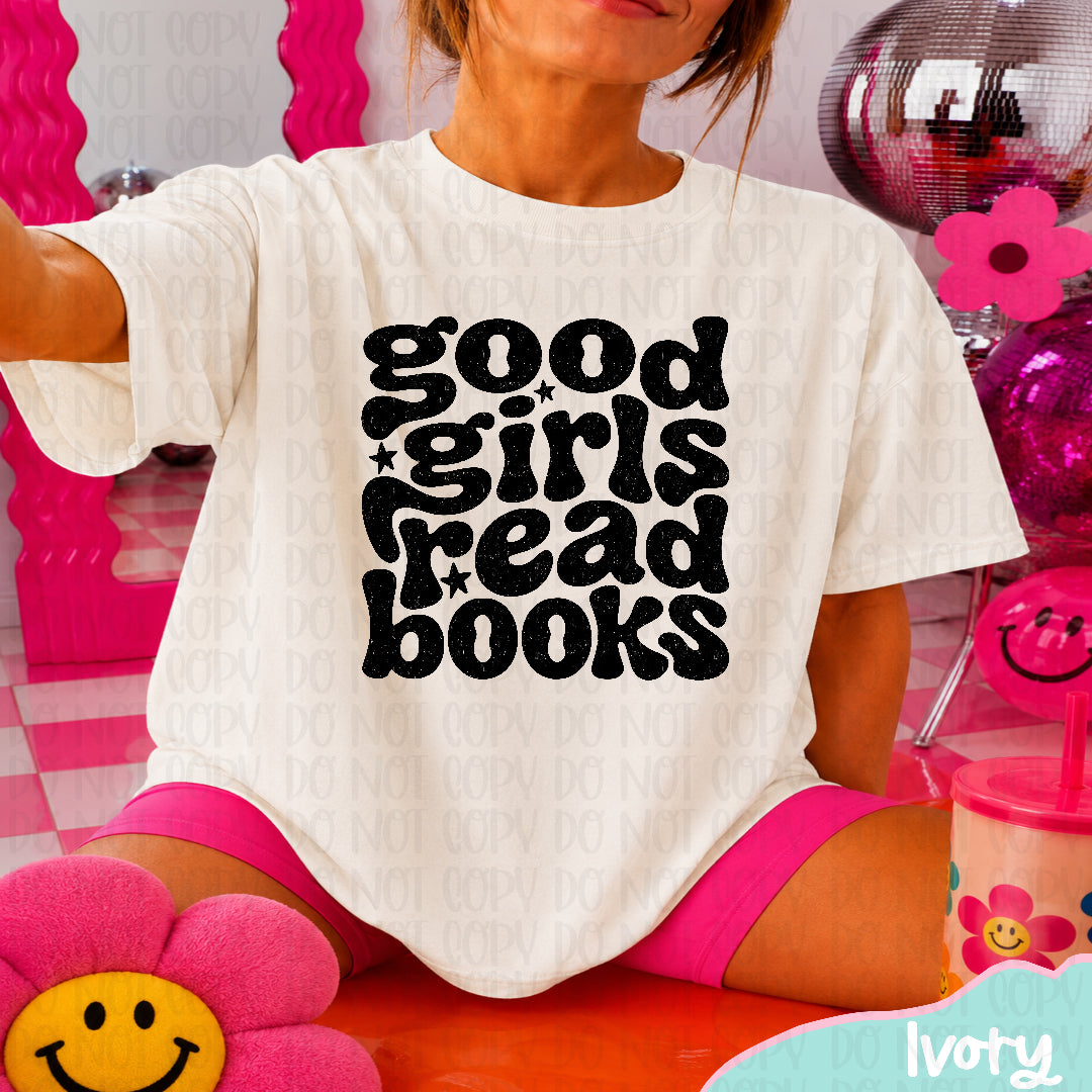 Good girls read books (Unhinged) DTF Transfer