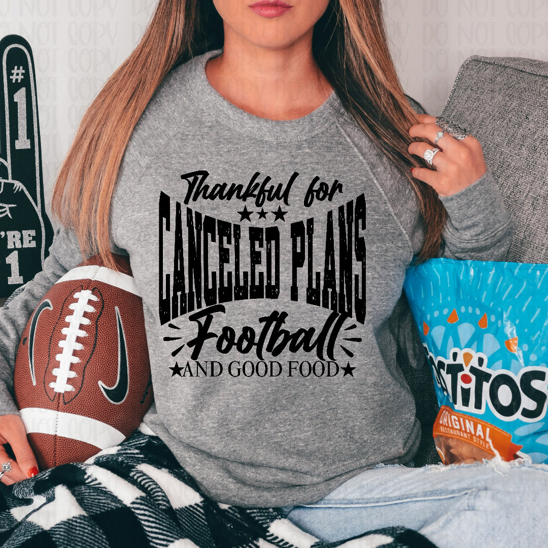 Thankful for canceled plans football & good food (Texan) DTF transfer