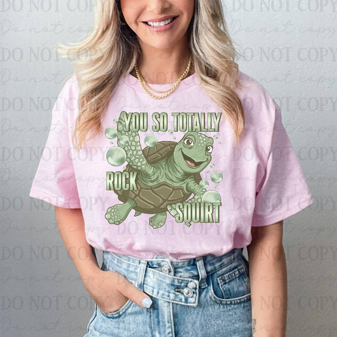 You so totally rock squirt green font (Cstage) DTF Transfer