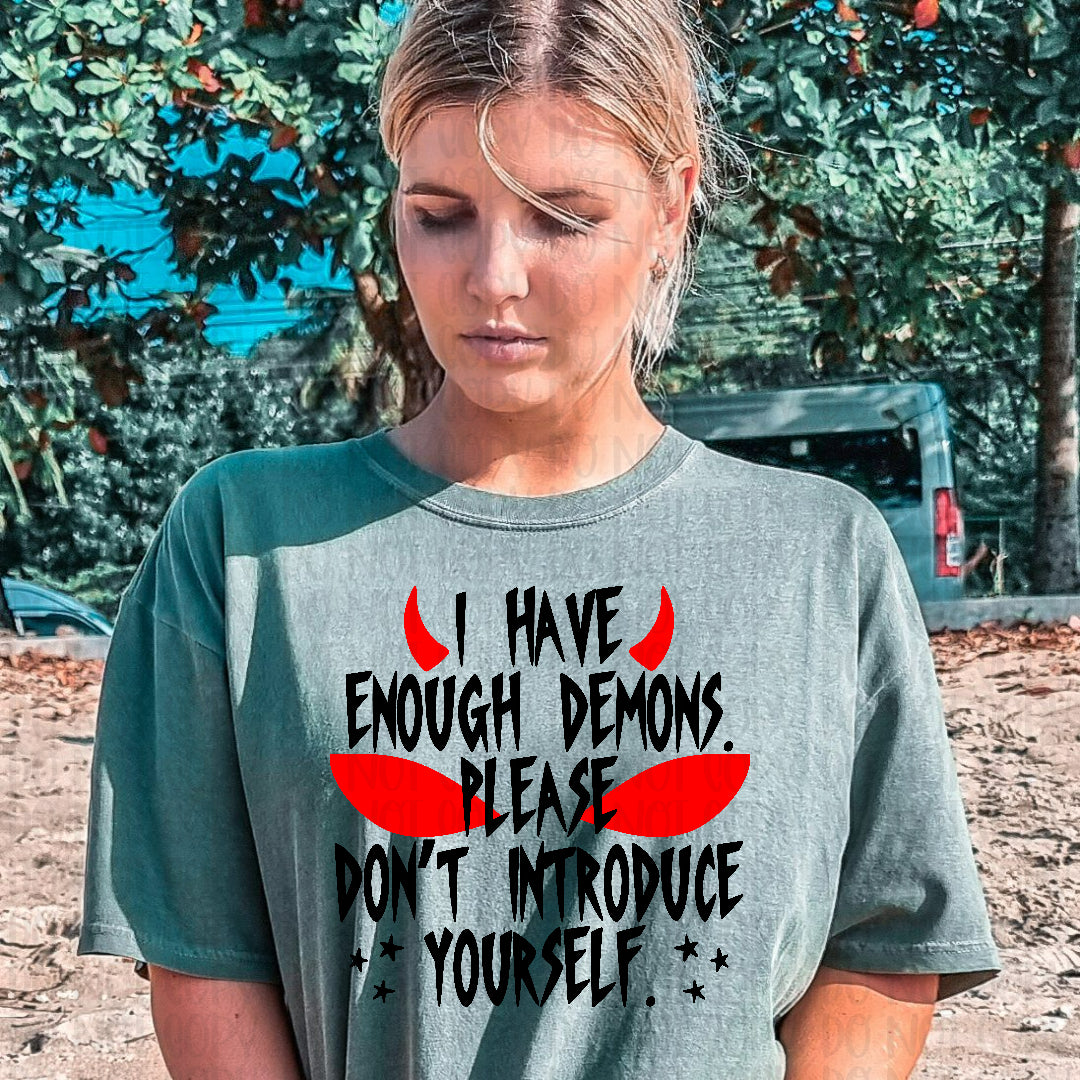 I have enough demons BLACK (Texan) DTF Transfer