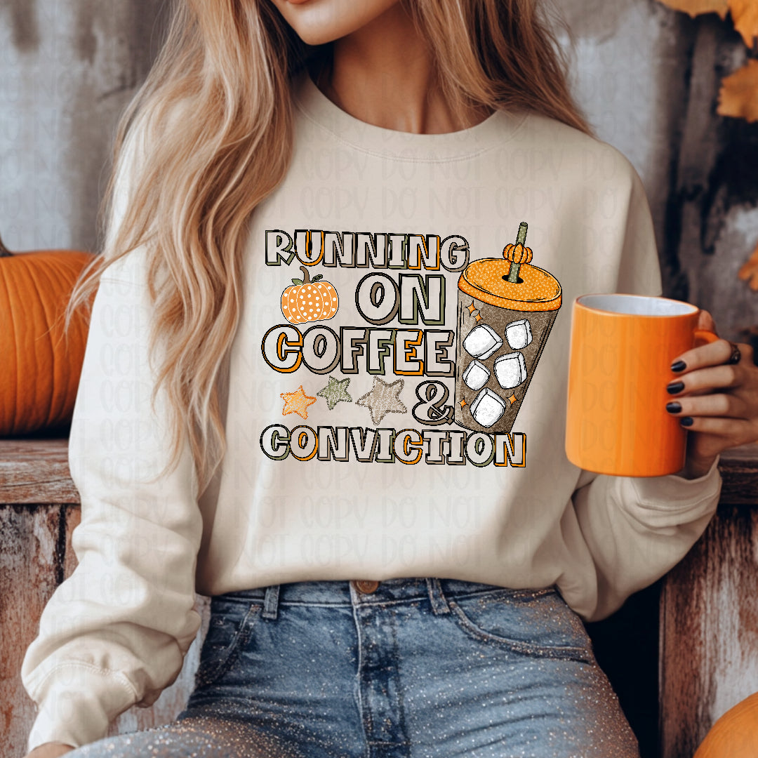 Running on coffee & conviction (Ink) DTF transfer