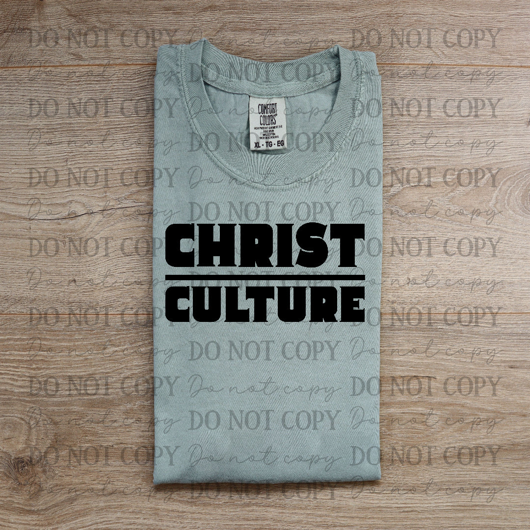 Christ Culture Black (Vehement) DTF transfer