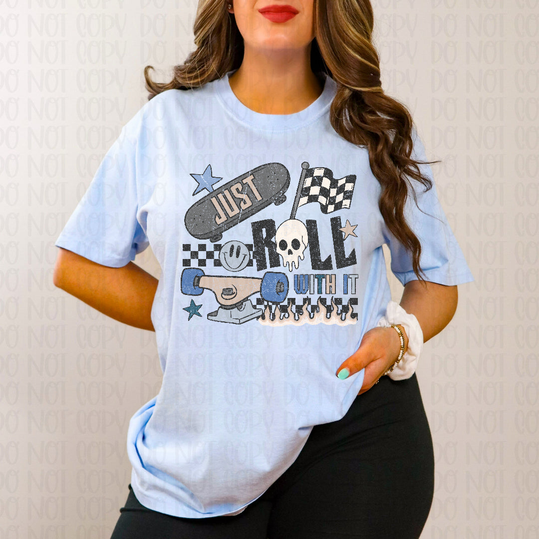 Just roll with it skateboard (Scarlow) DTF transfer