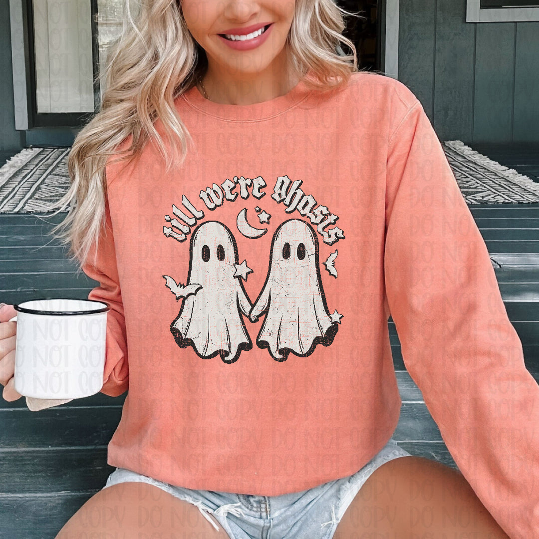 Til we're ghosts (Scarlow) DTF Transfer