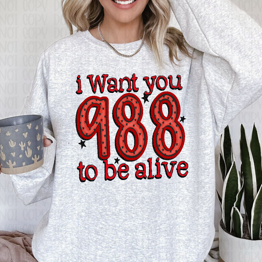 I want you to be alive 988 red (JBD) DTF Transfer