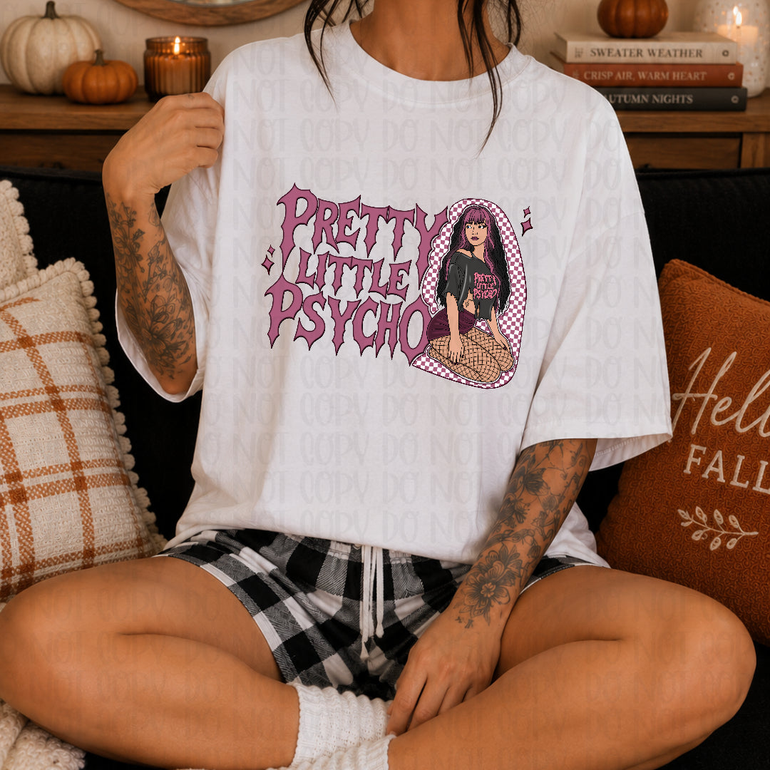 Pretty little psycho PINK (OHDD) DTF transfer