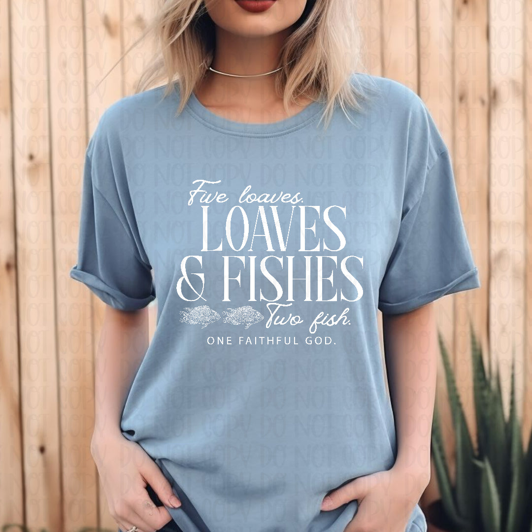 Loaves & fishes one faithful god WHITE (EMD) DTF transfer