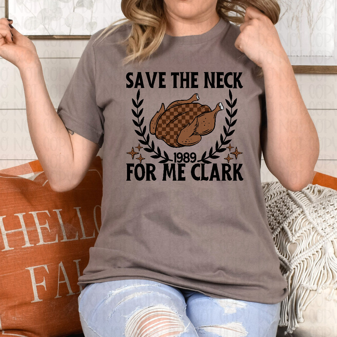 Save the neck for me BLACK (Texan) DTF Transfer