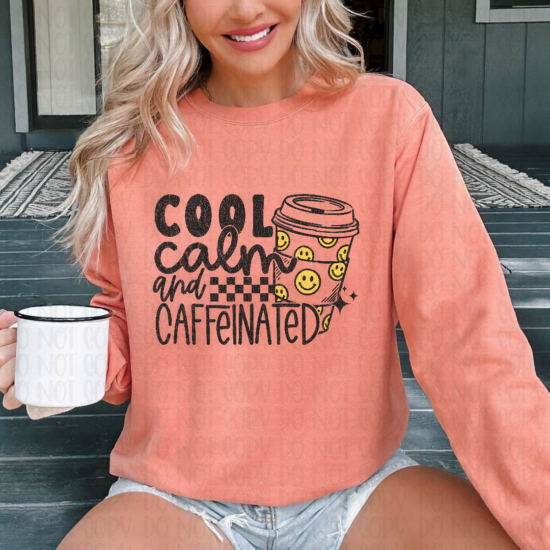 Cool calm and caffeinated (Scarlow) DTF Transfer