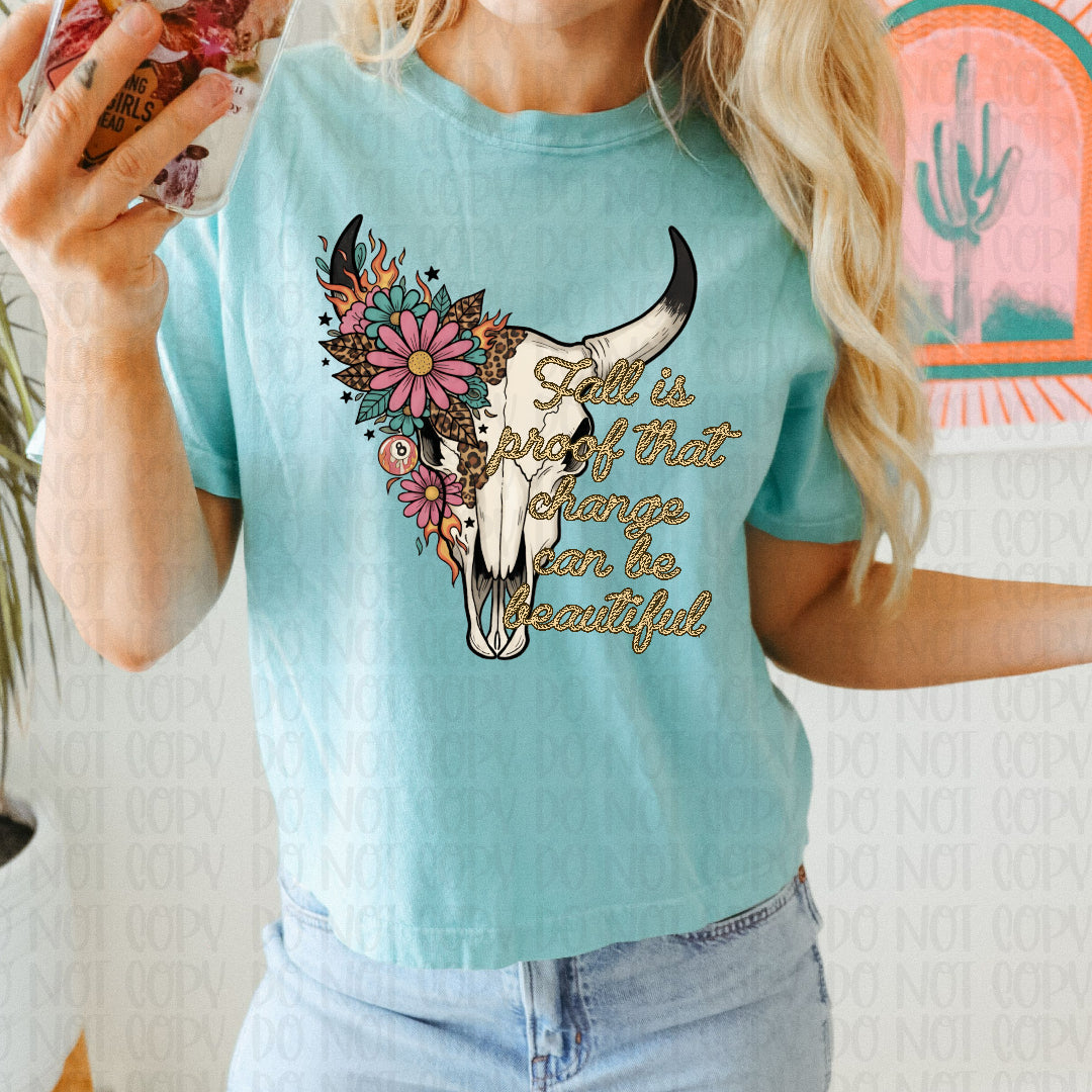 Fall is proof that change is beautiful floral bull skull (CC) DTF Transfer