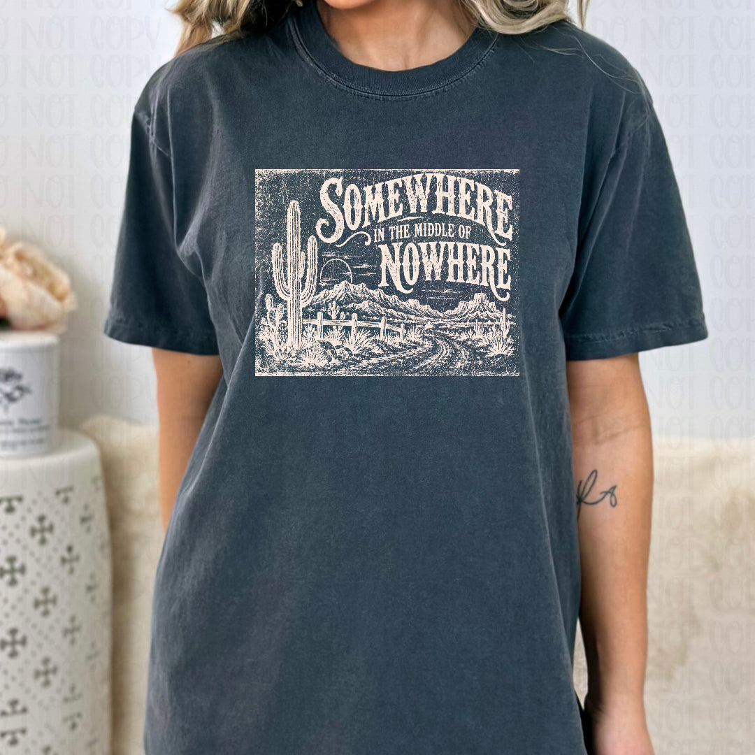 Somewhere in the middle of nowhere CREAM (Scarlow) DTF Transfer