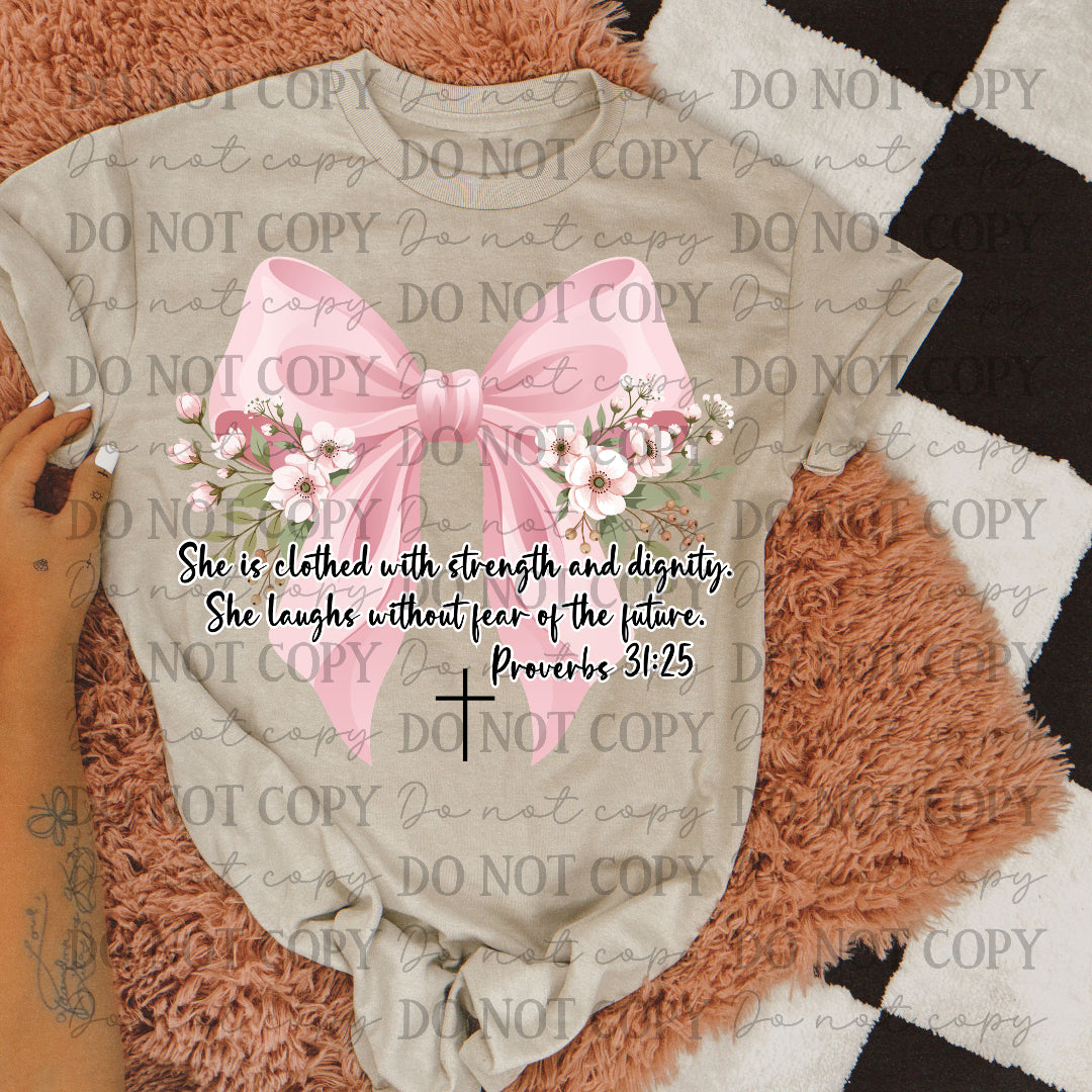 Proverbs 31:25 (Wildflower Wrangler) DTF Transfer