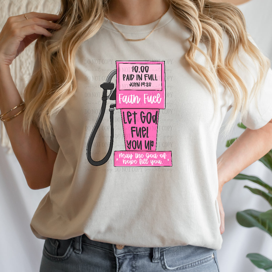 Faith fuel (OHDD) DTF Transfer