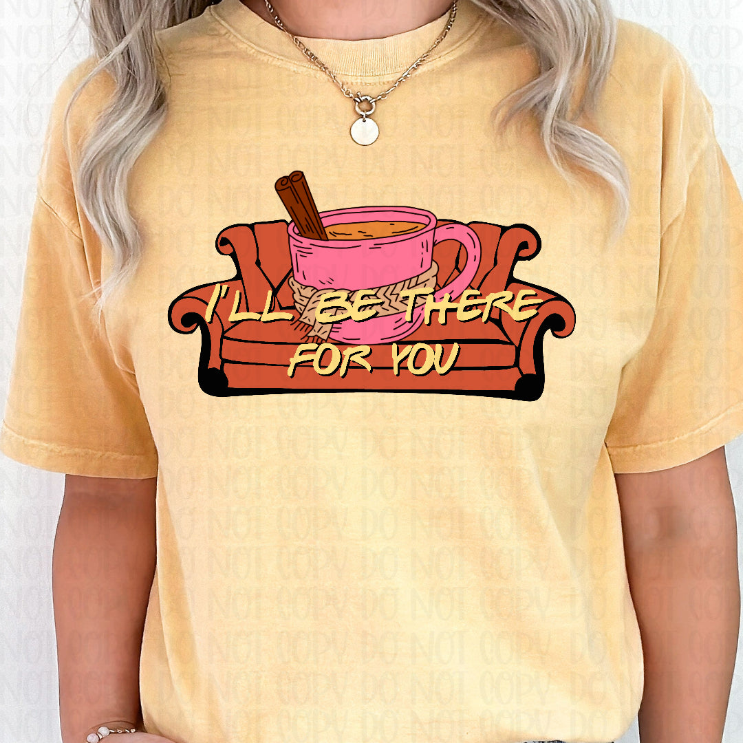 I'll be there for you orange couch (CC) DTF Transfer