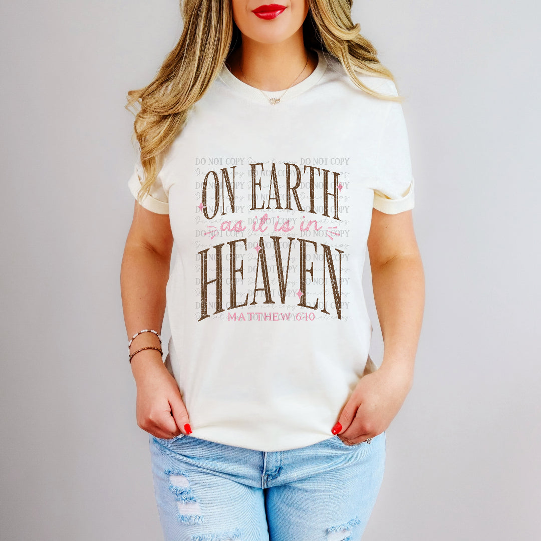 on earth as it is in heaven (scarlow) DTF Transfer