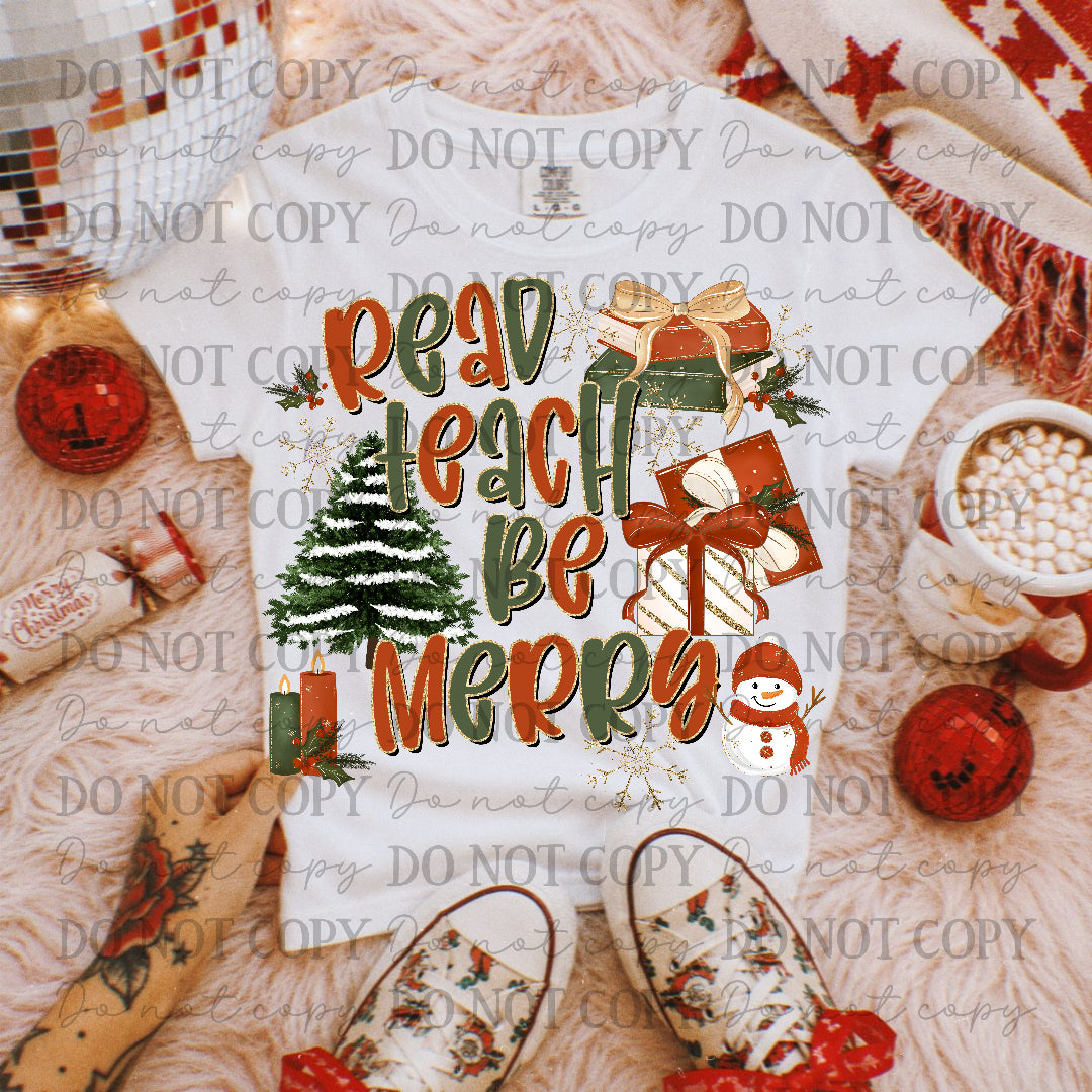 Read, Teach, Be Merry (Caplinger) DTF Transfer