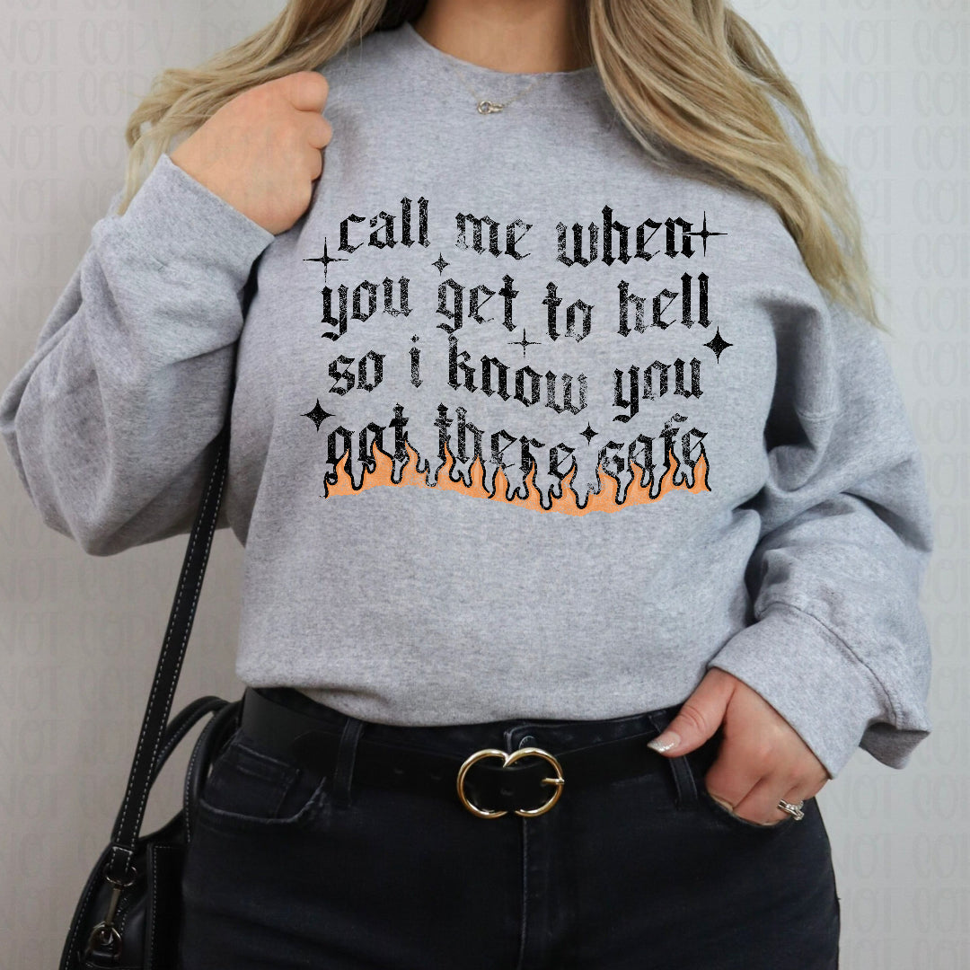 Call me when you get to hell (Scarlow) DTF Transfer