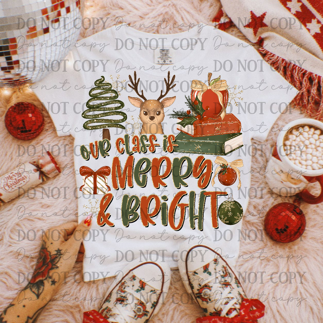 Our class is merry and bright with tree reindeer and books (Caplinger) DTF Transfer