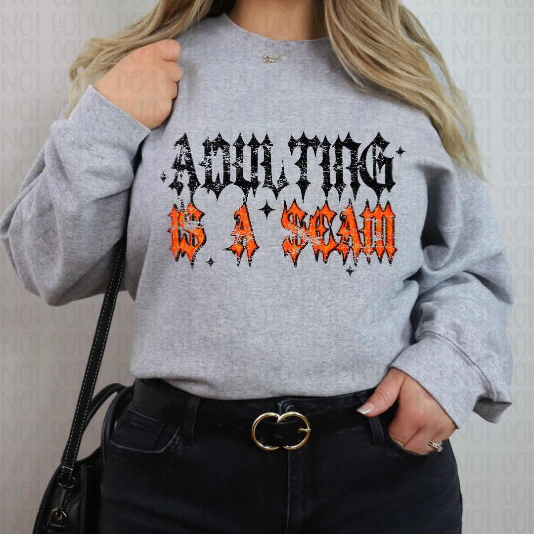 Adulting is a scam (Scarlow) DTF Transfer