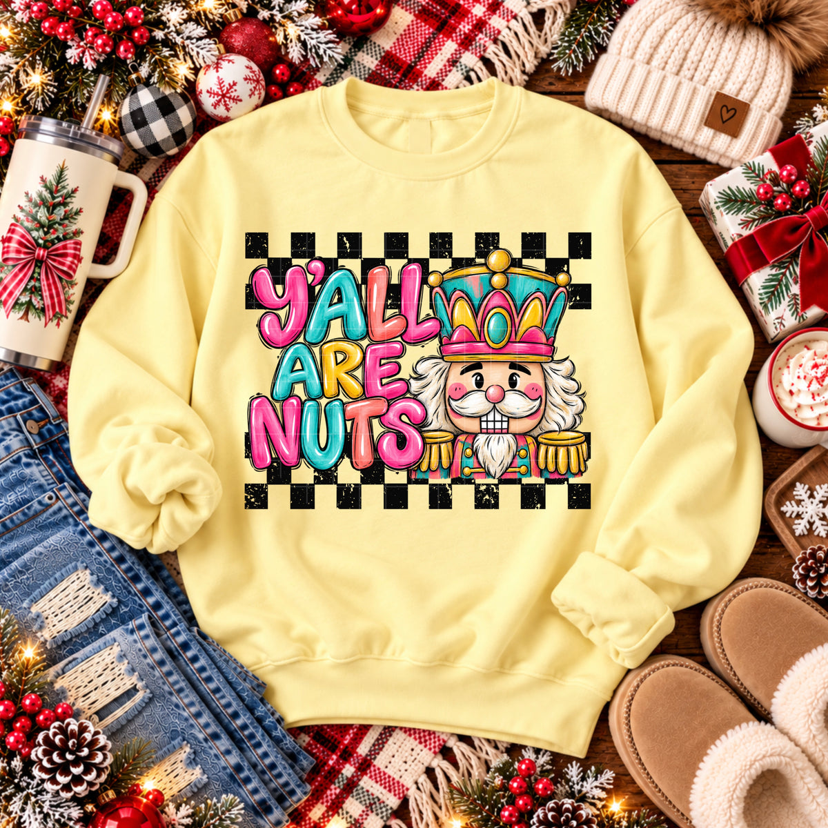 Y'all are nuts colorful nutcracker with checkers (SDD) DTF Transfer