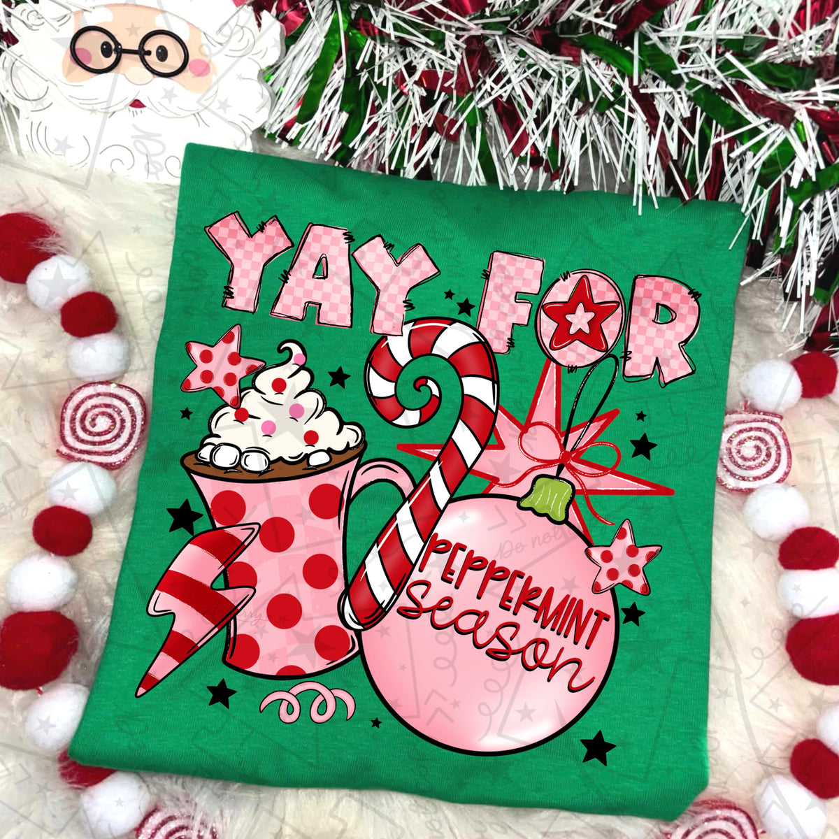 Yay for peppermint season (HW) DTF Transfer