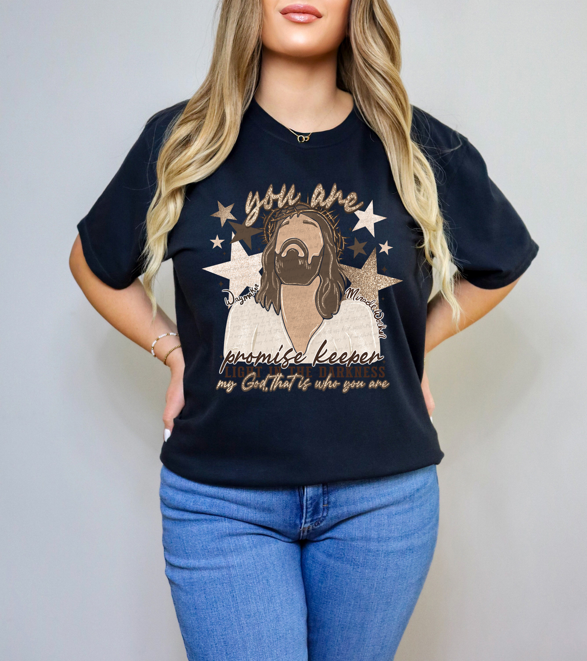 You Are Way Maker Miracle Worker Promise Keeper Light in The Darkness My God That Is Who You Are 117594 DTF transfer