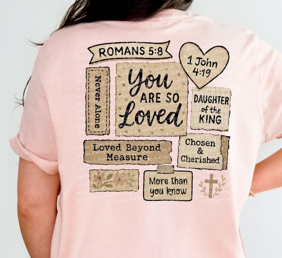 You are Loved 1 John 4:19 Collage Back 104881 DTF transfer