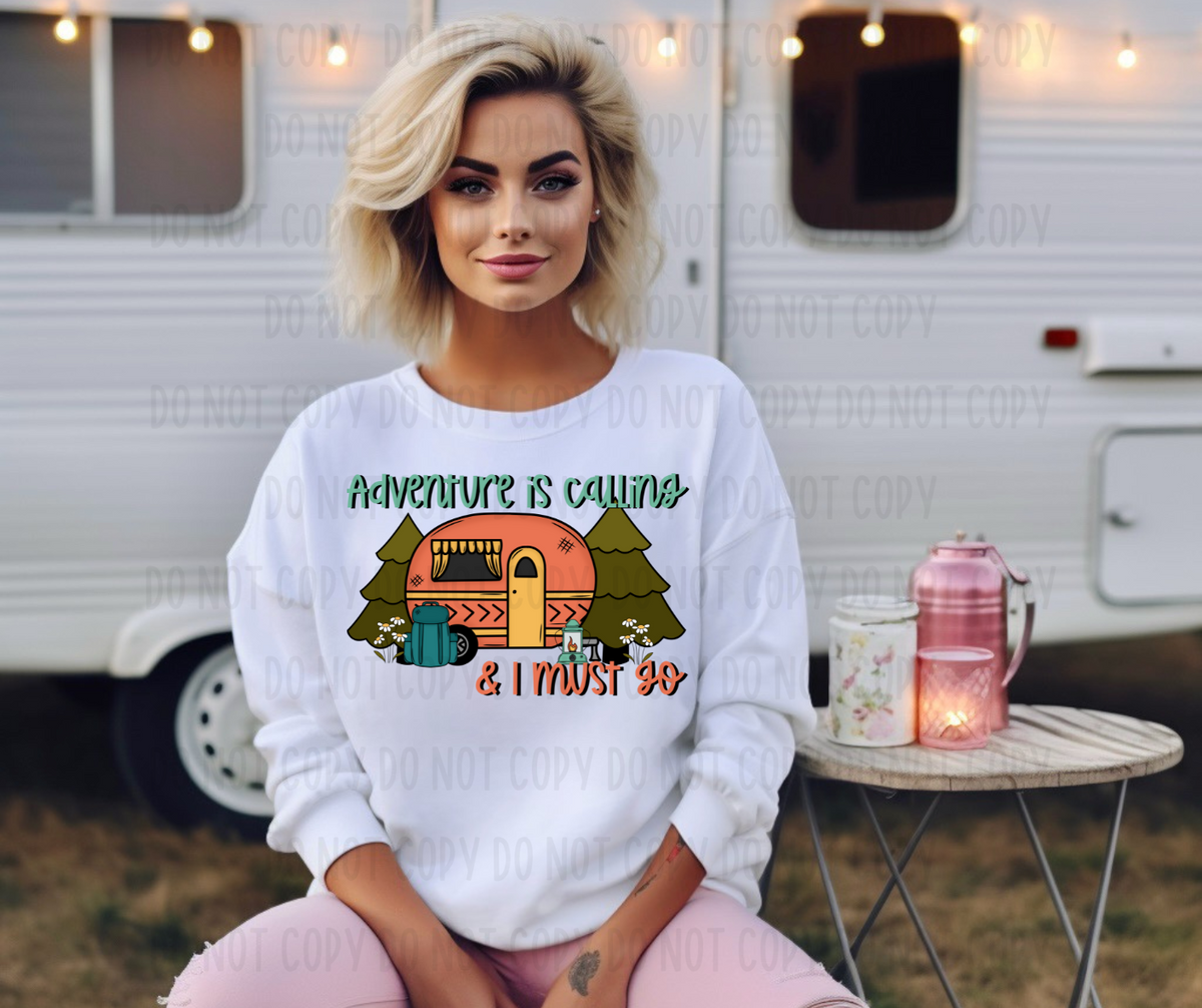 Adventure is calling and I must go CAMPER (Canvista) DTF transfer