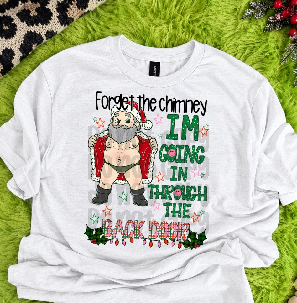 Forget the chimney, I'm going in through the back door- naughty Santa DTF Transfer